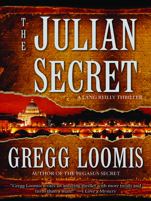 Title details for The Julian Secret by Gregg Loomis - Available
